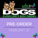 Dogs: Everyone's Best Friend Coloring Book Is Almost Here!